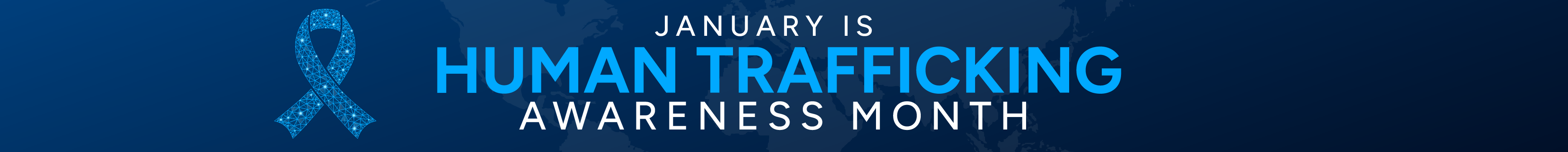 January is Human Trafficking Awareness Month