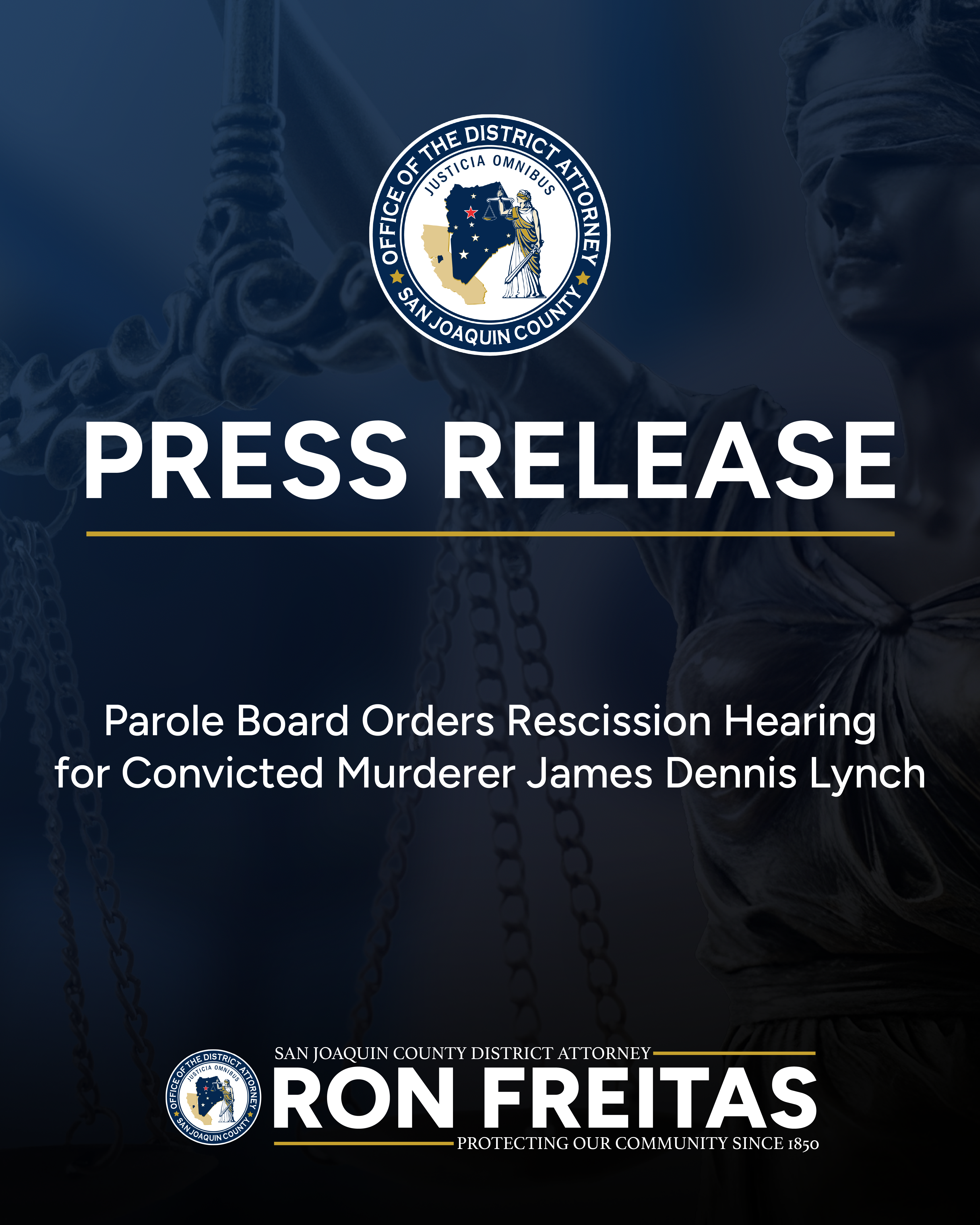 Press Release: Parole Board Orders Rescission Hearing for Convicted Murderer James Dennis Lynch
